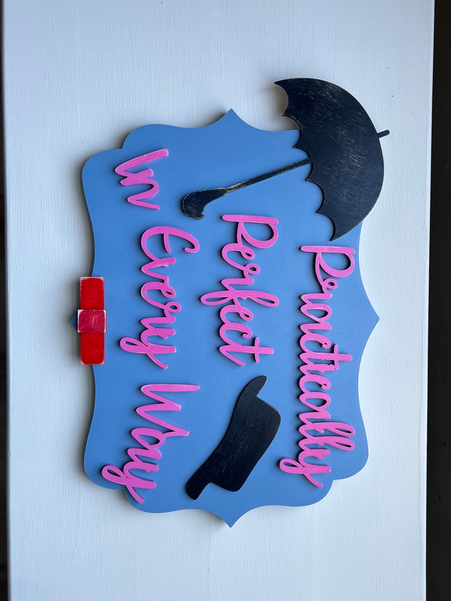 Mary Poppins Wooden Sign