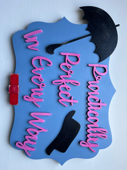 Mary Poppins Wooden Sign